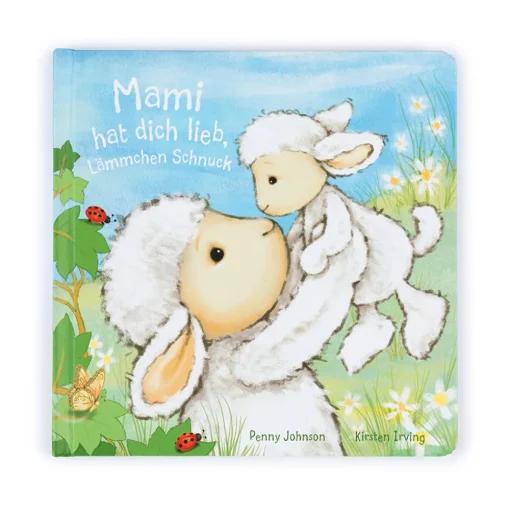 Mami Hat Dich Lieb, Lämmchen Schnuck Buch
